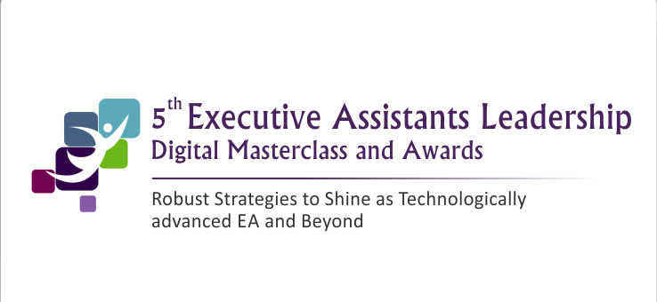 5th Executive Assistant Leadership Digital Masterclass and Awards