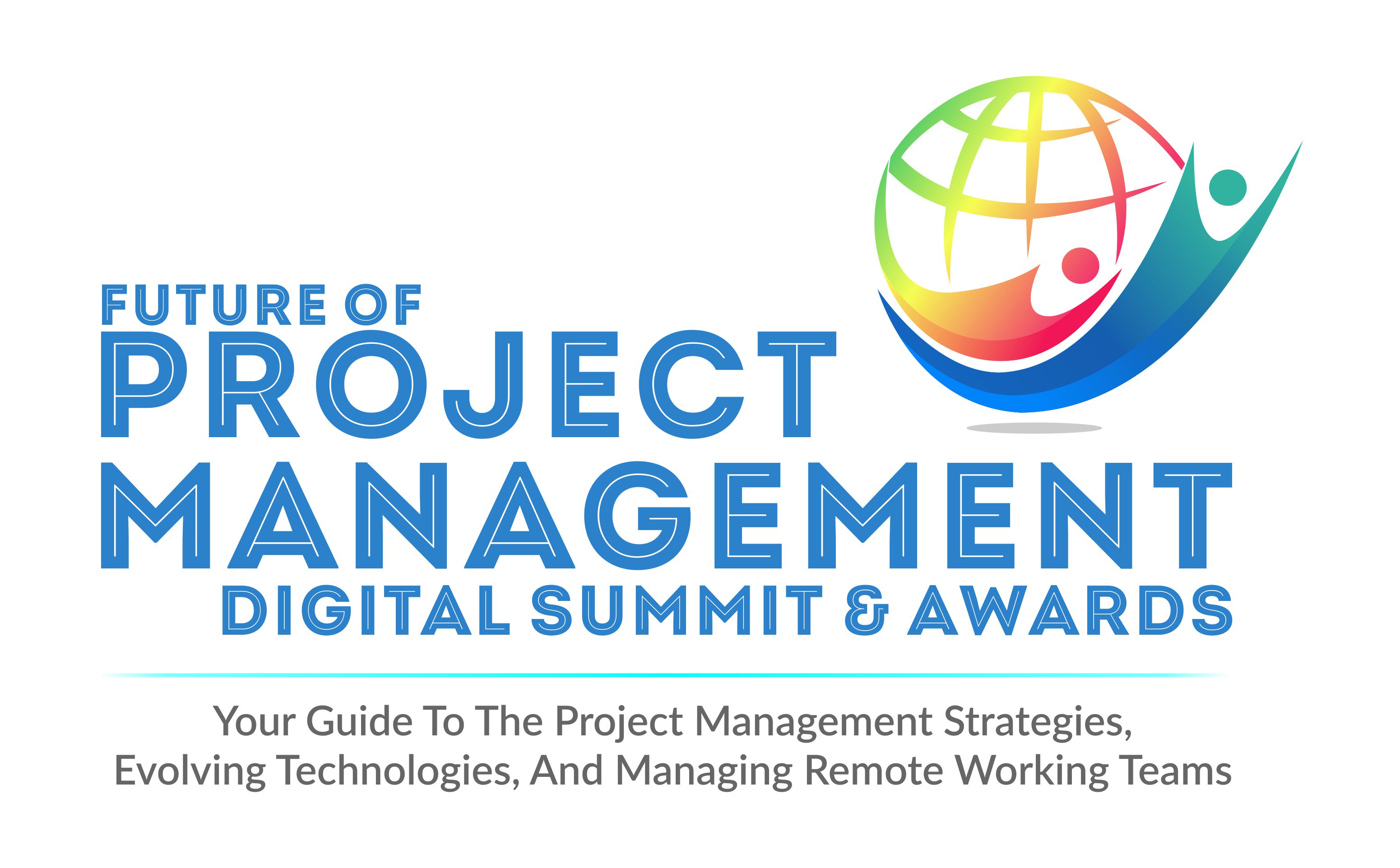Future of Project Management Digital Masterclass and Awards